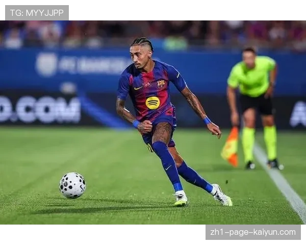 巴萨边中结合战术成熟 拉菲尼亚内切兜射成常规武器